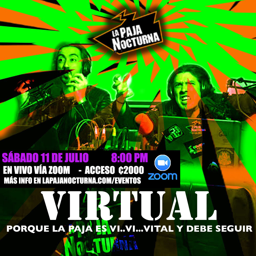 La Paja Nocturna Virtual En Vivo 11 Julio