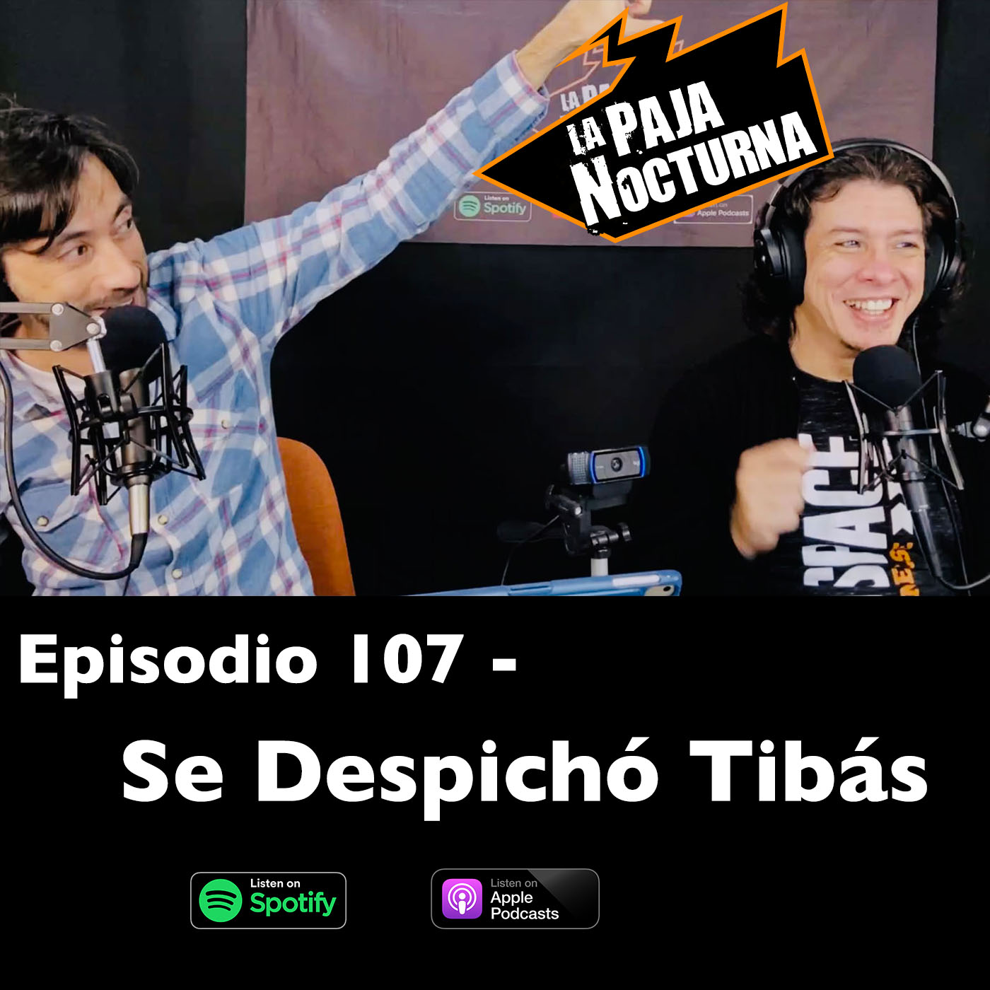 La paja nocturna podcast Episodio 107