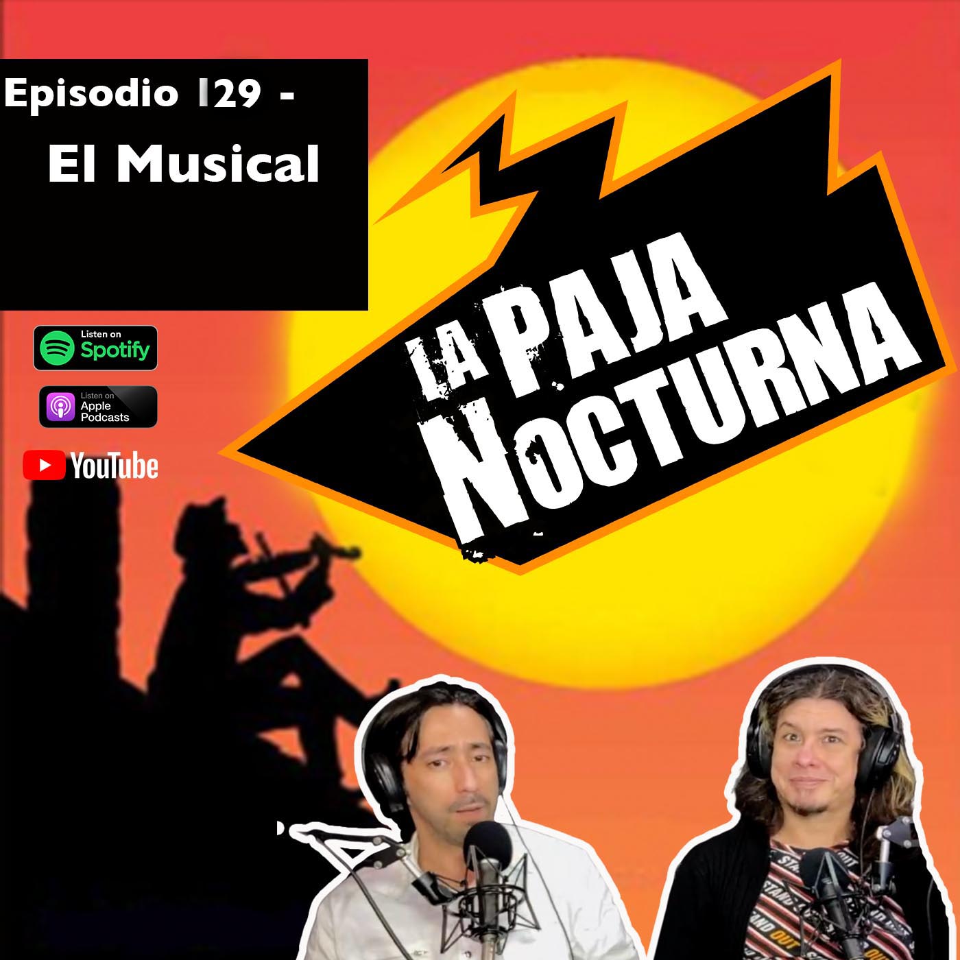 La paja nocturna podcast Episodio 129